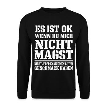 Lustiger Spruch Es ist ok wenn du mich nicht magst - Unisex Pullover - Schwarz - Vorne - Alina (178cm) & Michal (187cm)
