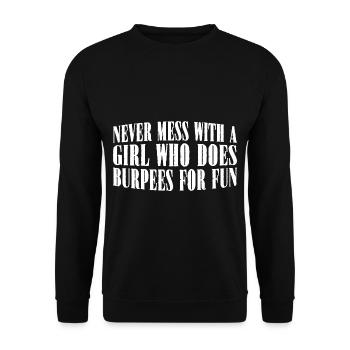Ne Jouez Jamais Avec Une Fille Qui Fait Des Burpees Pour Le Plaisir 8 - Sweat-shirt Unisexe - noir - Devant - Alina (178cm) & Michal (187cm)