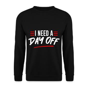 I Need A Day Off 2 - Unisex Pullover - Schwarz - Vorne - Alina (178cm) & Michal (187cm)