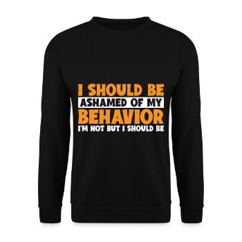 Je devrais avoir honte de mon comportement 7 - Sweat-shirt Unisexe - noir - Devant - Alina (178cm) & Michal (187cm)