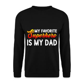 Mon super-héros préféré est mon père 14 ans - Sweat-shirt Unisexe - noir - Devant - Alina (178cm) & Michal (187cm)