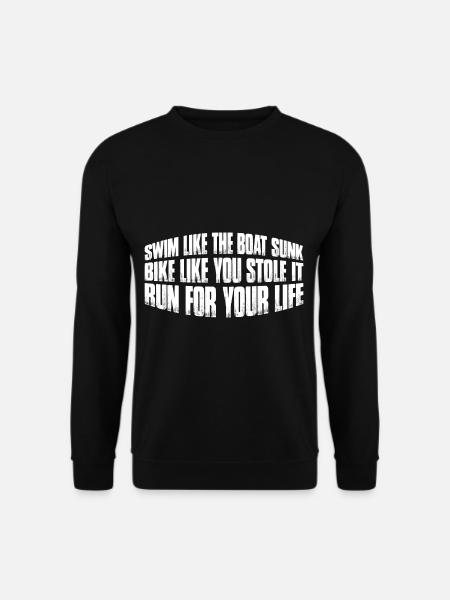 Swim Like The Boat Sunk, Bike Like You Stole It 4 - Unisex Pullover - Schwarz