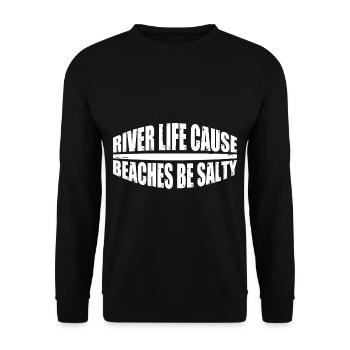 River Life Cause Beaches Be Salty 4 - Unisex Sweatshirt - black - Front - Alina (178cm) & Michal (187cm)