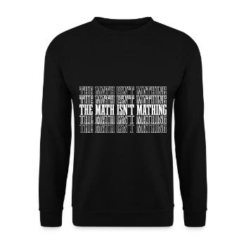 The Math Isn't Mathing 8 - Unisex Pullover - Schwarz - Vorne - Alina (178cm) & Michal (187cm)