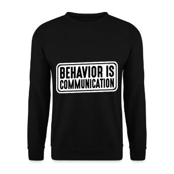 Le comportement est la communication 18 - Sweat-shirt Unisexe - noir - Devant - Alina (178cm) & Michal (187cm)