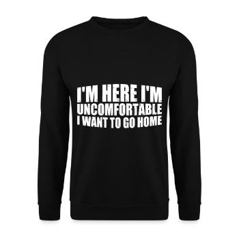 Je suis là Je suis mal à l’aise Je veux rentrer à la maison 4 - Sweat-shirt Unisexe - noir - Devant - Alina (178cm) & Michal (187cm)