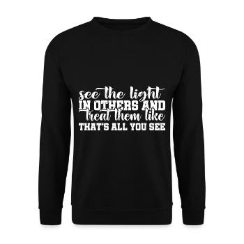 Voir la lumière dans les autres 4 - Sweat-shirt Unisexe - noir - Devant - Alina (178cm) & Michal (187cm)