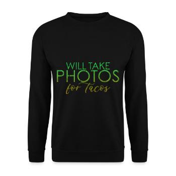 Will Take Photos For Tacos 4 - Unisex Sweatshirt - black - Front - Alina (178cm) & Michal (187cm)