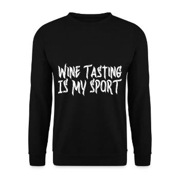 Wine Tasting Is My Sport 3 - Unisex Sweatshirt - black - Front - Alina (178cm) & Michal (187cm)