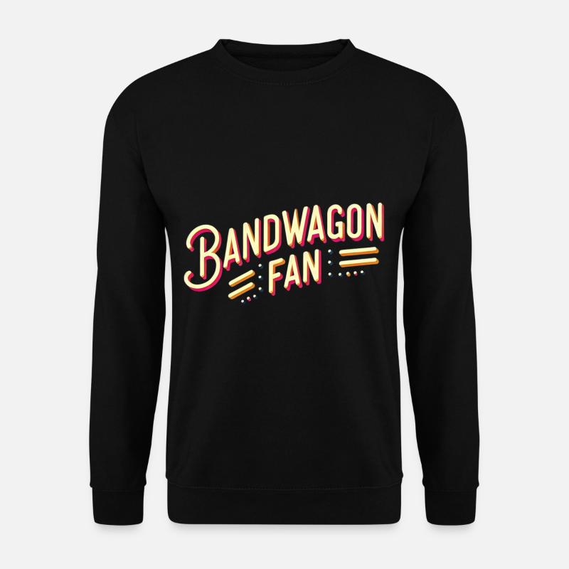 Bandwagon Fan 16 - Unisex Pullover - Schwarz