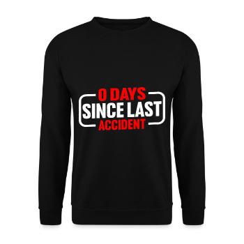 0 Days Since Last Accident 7 - Unisex Pullover - Schwarz - Vorne - Alina (178cm) & Michal (187cm)