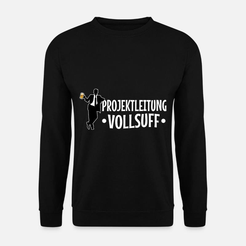 Projektleitung Vollsuff - Unisex Pullover - Schwarz