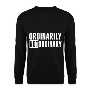 Ordinarily Not Ordinary 2 - Unisex Sweatshirt - black - Front - Alina (178cm) & Michal (187cm)