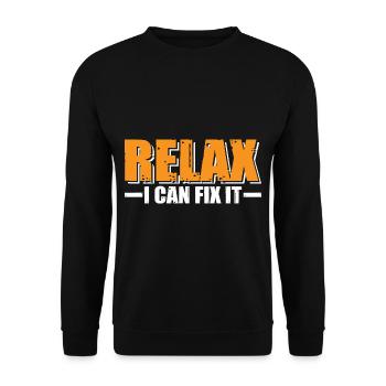 Relax I Can Fix It 15 - Unisex Sweatshirt - black - Front - Alina (178cm) & Michal (187cm)