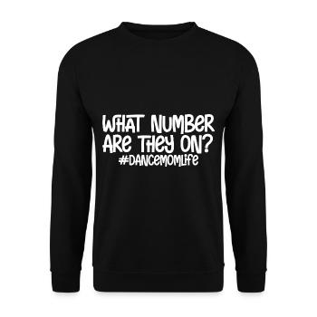 What Number Are They On #dancemomlife - Unisex Pullover - Schwarz - Vorne - Alina (178cm) & Michal (187cm)