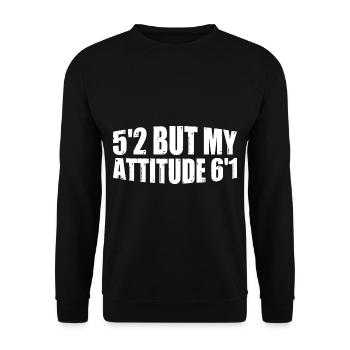 5'2 Mais mon attitude 6'1 8 - Sweat-shirt Unisexe - noir - Devant - Alina (178cm) & Michal (187cm)