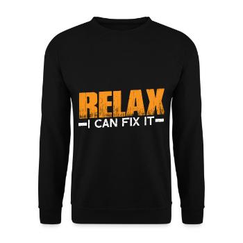 Relax I Can Fix It 11 - Unisex Sweatshirt - black - Front - Alina (178cm) & Michal (187cm)