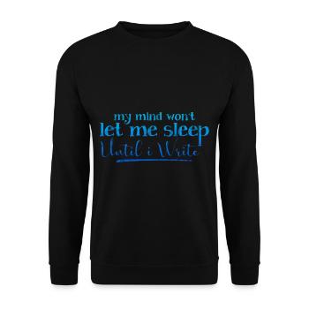 My Mind Won't Let Me Sleep Until I Write 3 - Unisex Pullover - Schwarz - Vorne - Alina (178cm) & Michal (187cm)
