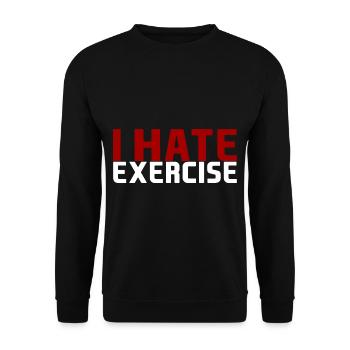 I Hate Exercise - Unisex Pullover - Schwarz - Vorne - Alina (178cm) & Michal (187cm)