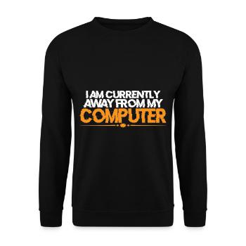 Je suis actuellement absent de mon ordinateur 3 - Sweat-shirt Unisexe - noir - Devant - Alina (178cm) & Michal (187cm)