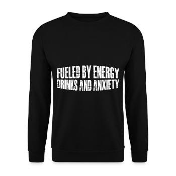 Alimenté par les boissons énergisantes et l’anxiété 8 - Sweat-shirt Unisexe - noir - Devant - Alina (178cm) & Michal (187cm)