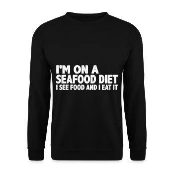 I'm On A Seafood Diet, I See Food And I Eat It 4 - Unisex Sweatshirt - black - Front - Alina (178cm) & Michal (187cm)