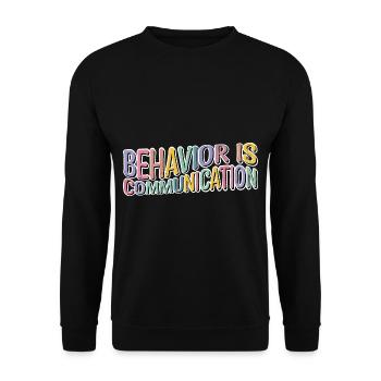 Le comportement est la communication 12 - Sweat-shirt Unisexe - noir - Devant - Alina (178cm) & Michal (187cm)