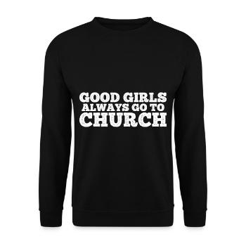 Les bonnes filles vont toujours à l’église 7 - Sweat-shirt Unisexe - noir - Devant - Alina (178cm) & Michal (187cm)