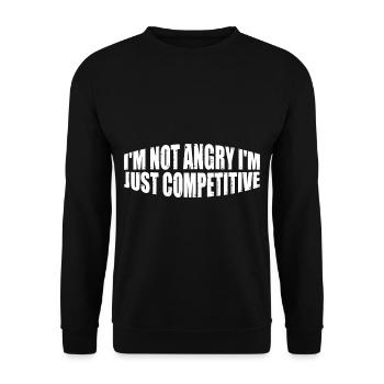 Je ne suis pas en colère, je suis juste compétitif 4 - Sweat-shirt Unisexe - noir - Devant - Alina (178cm) & Michal (187cm)