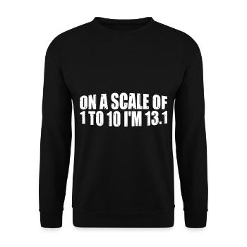 On A Scale of 1 To 10 I'm 13.1 8 - Unisex Pullover - Schwarz - Vorne - Alina (178cm) & Michal (187cm)