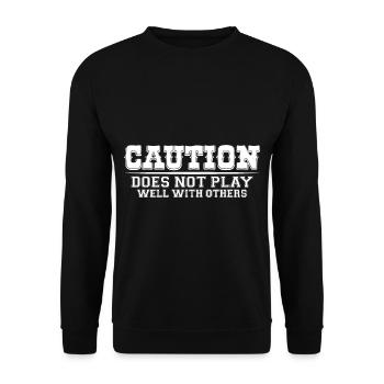 Caution Does Not Play Well With Others 85 - Unisex Pullover - Schwarz - Vorne - Alina (178cm) & Michal (187cm)