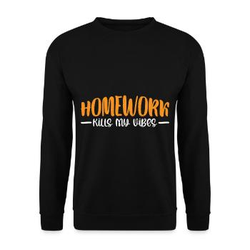 Homework Kills My Vibes 4 - Unisex Sweatshirt - black - Front - Alina (178cm) & Michal (187cm)