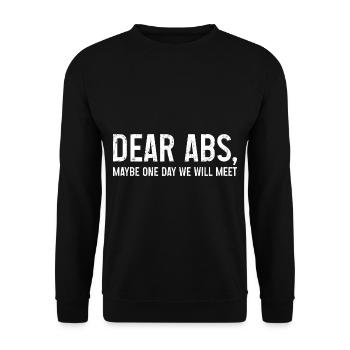 Dear Abs, Maybe One Day We Will Meet - Unisex Pullover - Schwarz - Vorne - Alina (178cm) & Michal (187cm)