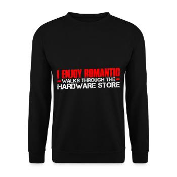 Enjoy Romantic Walks Through The Hardware Store21 - Unisex Sweatshirt - black - Front - Alina (178cm) & Michal (187cm)