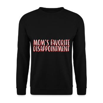 Mom's Favorite Disappointment 2 - Unisex Sweatshirt - black - Front - Alina (178cm) & Michal (187cm)