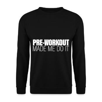 Le pré-entraînement m’a fait le faire - Sweat-shirt Unisexe - noir - Devant - Alina (178cm) & Michal (187cm)
