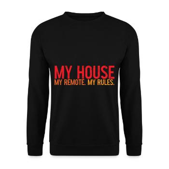 My House My Remote My Rules 3 - Unisex Sweatshirt - black - Front - Alina (178cm) & Michal (187cm)