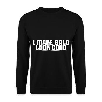 I Make Bald Look Good 4 - Unisex Pullover - Schwarz - Vorne - Alina (178cm) & Michal (187cm)