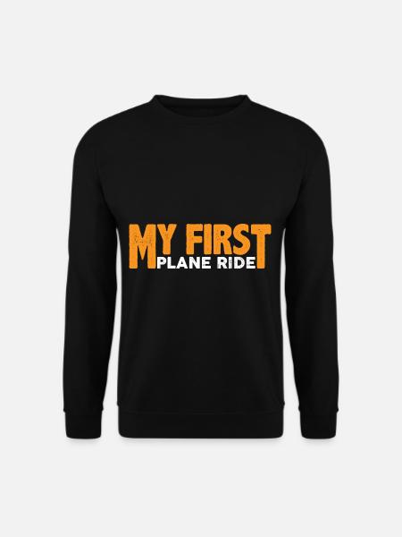 My First Plane Ride 57 - Unisex Sweatshirt - black