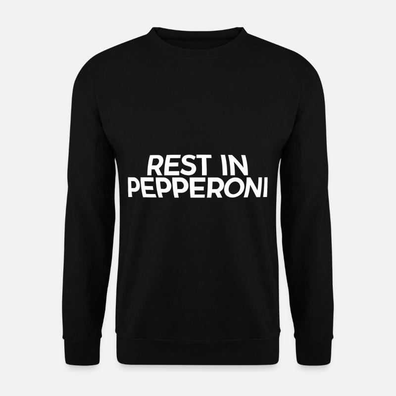Rest In Pepperoni - Unisex Sweatshirt - black