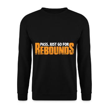Pass, Just Go For Rebounds 4 - Unisex Sweatshirt - black - Front - Alina (178cm) & Michal (187cm)