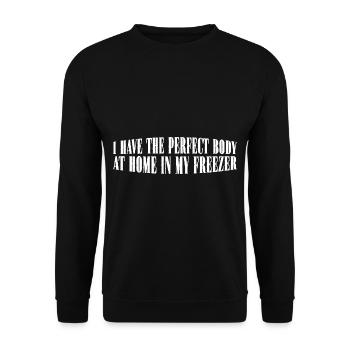 I Have The Perfect Body At Home In My Freezer 4 - Unisex Pullover - Schwarz - Vorne - Alina (178cm) & Michal (187cm)