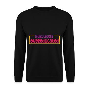 Ridiculement suréduqué 2 - Sweat-shirt Unisexe - noir - Devant - Alina (178cm) & Michal (187cm)