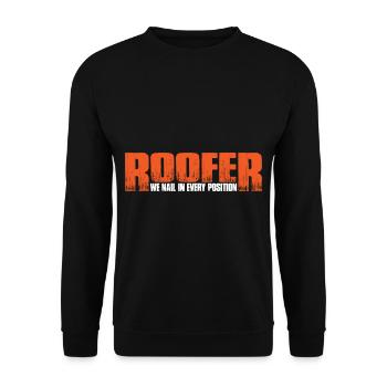Roofer We Nail In Every Position 4 - Unisex Pullover - Schwarz - Vorne - Alina (178cm) & Michal (187cm)