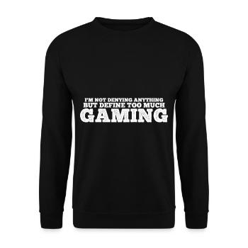 Mais définir trop de jeu 12 - Sweat-shirt Unisexe - noir - Devant - Alina (178cm) & Michal (187cm)