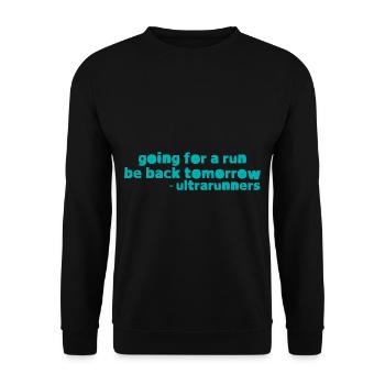 Aller courir, être de retour demain 2 - Sweat-shirt Unisexe - noir - Devant - Alina (178cm) & Michal (187cm)