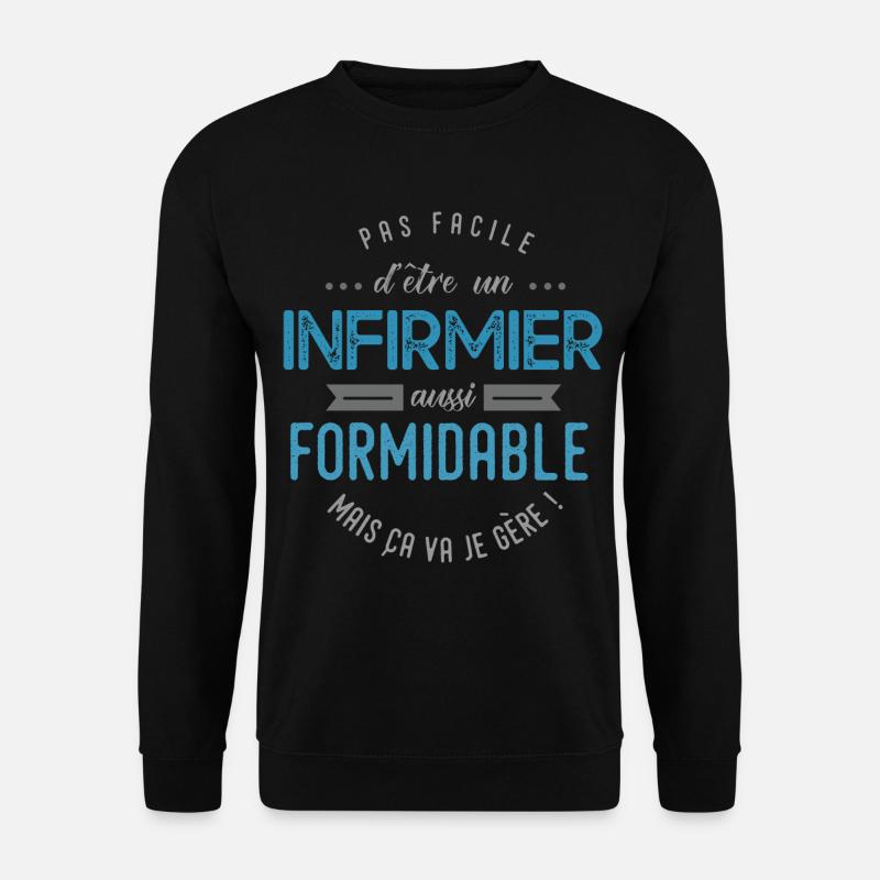 infirmier formidable - Sweat-shirt Unisexe - noir