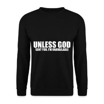 À moins que Dieu ne t’ait envoyé, je ne suis pas disponible 8 - Sweat-shirt Unisexe - noir - Devant - Alina (178cm) & Michal (187cm)