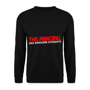 This Principal Has Awesome Students 4 - Unisex Sweatshirt - black - Front - Alina (178cm) & Michal (187cm)