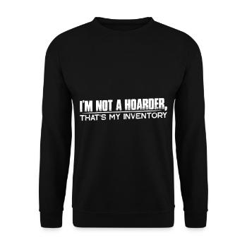 Je ne suis pas un thésauriseur, c’est mon inventaire 11 - Sweat-shirt Unisexe - noir - Devant - Alina (178cm) & Michal (187cm)